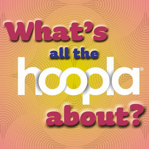 Noun > Hoopla